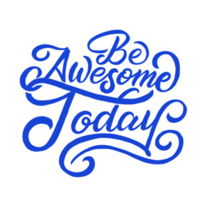 Be Awesome Today (Royal) - Women's Premium Cotton T-Shirt Design