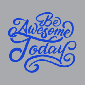 Be Awesome Today (Royal) - Unisex Premium Fleece Pullover Hoodie Design