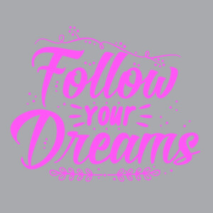 Follow Your Dreams (Pink) - Unisex Premium Fleece Pullover Hoodie Design