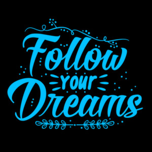 Follow Your Dreams (Blue) - Unisex Premium Fleece Crew Sweatshirt Design