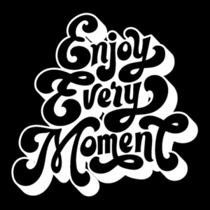 Enjoy Every Moment (White) - Women's Premium Cotton T-Shirt Design