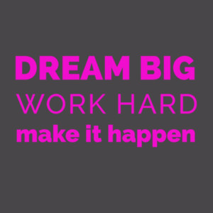 Dream Big Work Hard Pink - Youth Premium Cotton T-Shirt Design
