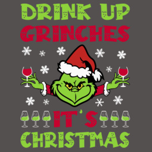 Drink up Grinches - Women's Premium Cotton Slim Fit T-SHirt Design