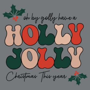Holly Jolly - Unisex Premium Fleece Crew Sweatshirt Design