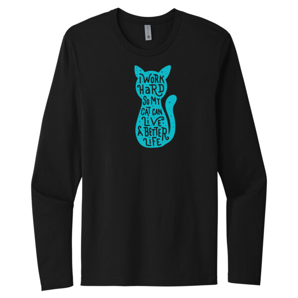 I work hard for my cat  (Aqua 1) - Unisex Premium Cotton Long Sleeve T-Shirt Thumbnail