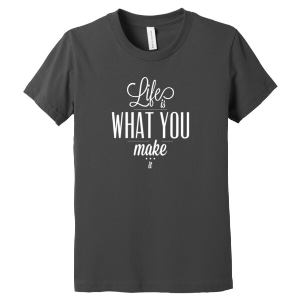 Life Is What You Make It (White) - Youth Premium Cotton T-Shirt Thumbnail