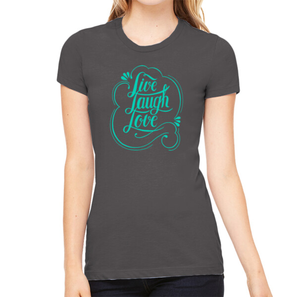 Live Love Laugh (Aqua) - Women's Premium Cotton Slim Fit T-SHirt Thumbnail
