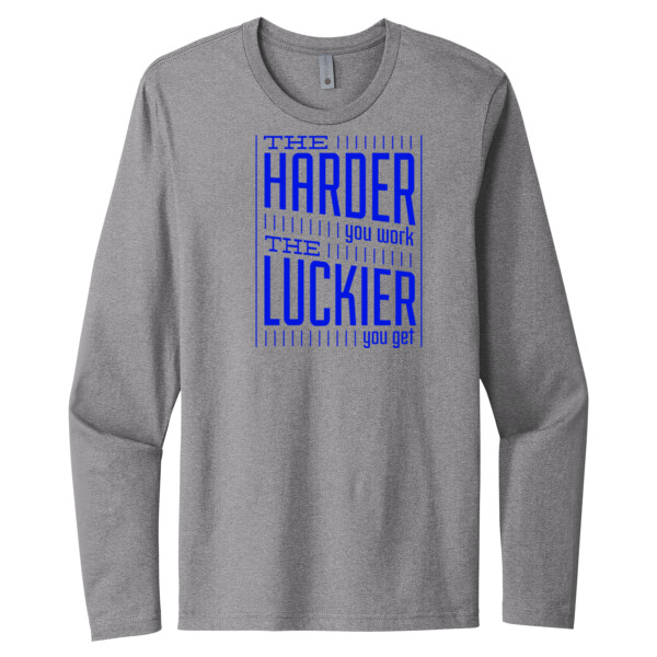 The Harder You Work The Luckier You Get (Royal) - Unisex Premium Cotton Long Sleeve T-Shirt Thumbnail