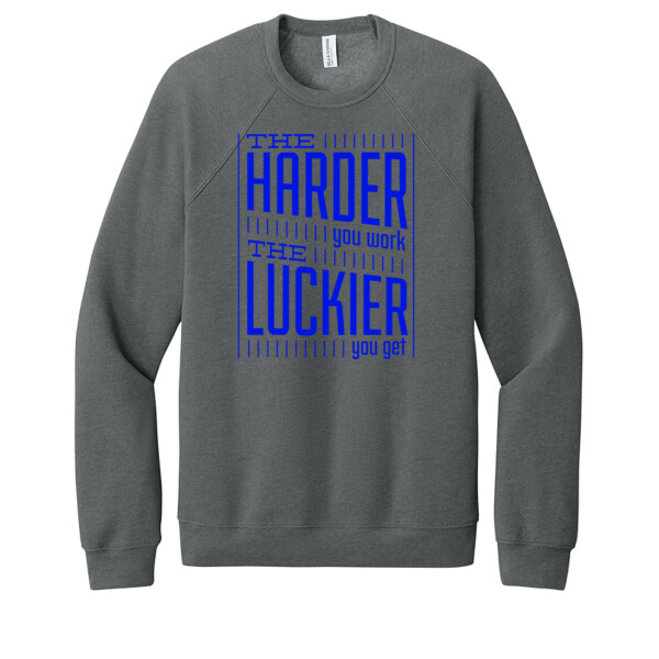 The Harder You Work The Luckier You Get (Royal) - Unisex Premium Fleece Crew Sweatshirt Thumbnail
