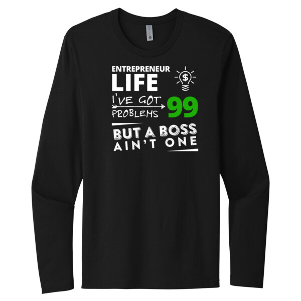 99 Problems (White Green) - Unisex Premium Cotton Long Sleeve T-Shirt Thumbnail