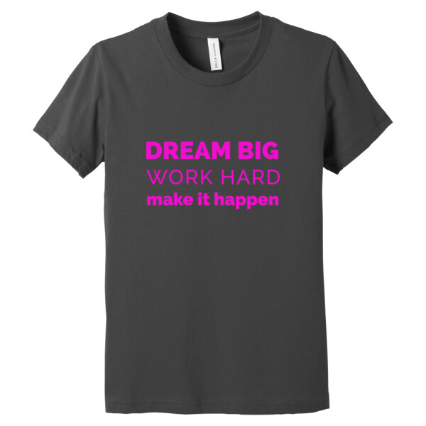 Dream Big Work Hard Pink - Youth Premium Cotton T-Shirt Thumbnail