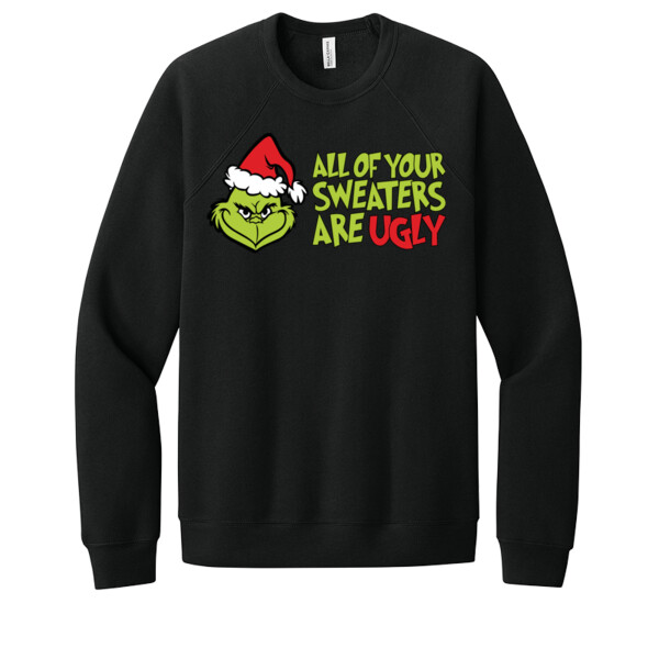 Your Sweater is Ugly - Unisex Premium Fleece Crew Sweatshirt Thumbnail