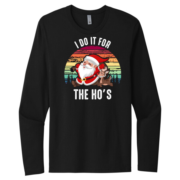 Do It For the Hos - Unisex Premium Cotton Long Sleeve T-Shirt Thumbnail