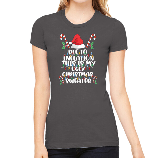 Inflation Ugly Sweater - Women's Premium Cotton Slim Fit T-SHirt Thumbnail